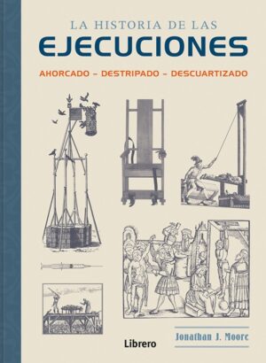 HISTORIA DE LAS EJECUCIONES