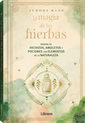 MAGIA DE LAS HIERBAS