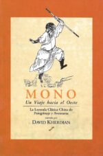 MONO, UN VIAJE HACIA EL OESTE