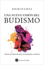 UNA NUEVA VISIÓN DEL BUDISMO