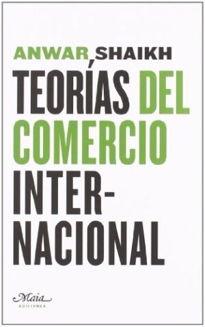 TEORÍAS DEL COMERCIO INTERNACIONAL