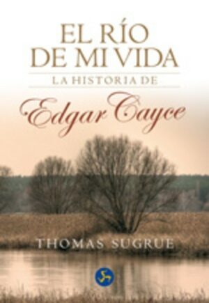 EL RÍO DE MI VIDA