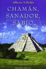 CHAMÁN, SANADOR,SABIO