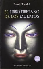 EL LIBRO TIBETANO DE LOS MUERTOS