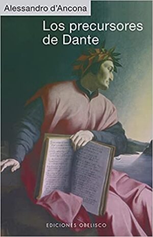 LOS PRECURSORES DE DANTE