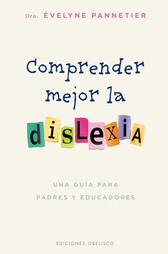 COMPRENDER MEJOR LA DISLEXIA