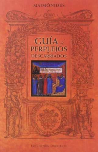 GUÍA DE PERPLEJOS O DESCARRIADOS
