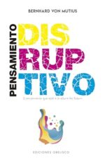PENSAMIENTO DISRUPTIVO