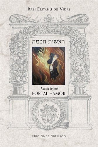 PORTAL DEL AMOR (RESHIT JOJMÁ)