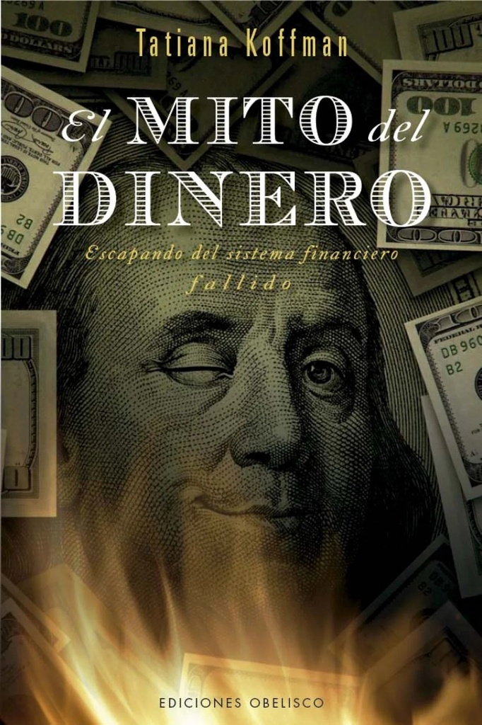 EL MITO DEL DINERO