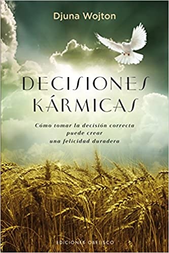 DECISIONES KÁRMICAS