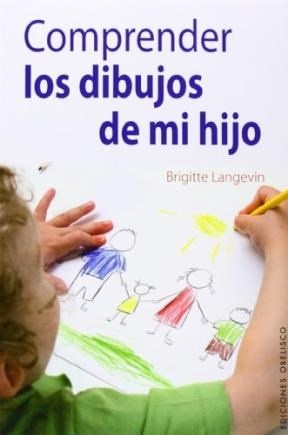 COMPRENDER LOS DIBUJOS DE MI HIJO