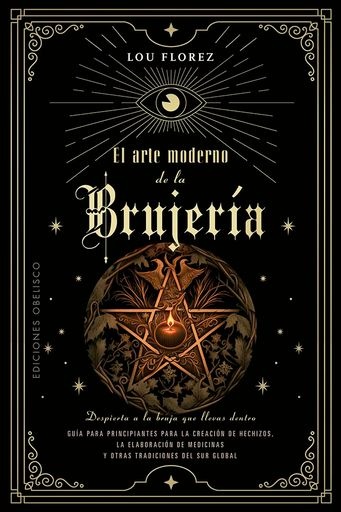 ARTE MODERNO DE LA BRUJERIA EL