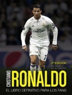 RONALDO EL LIBRO DEFINITIVO PARA LOS FANS