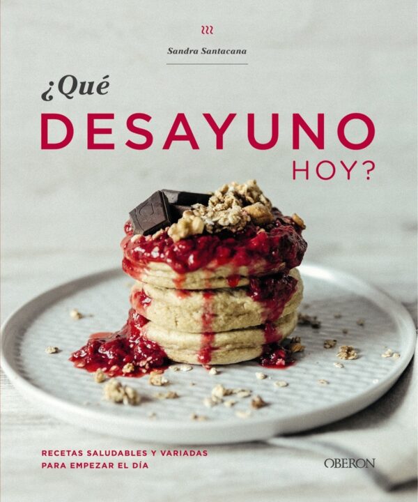 QUÉ DESAYUNO HOY?