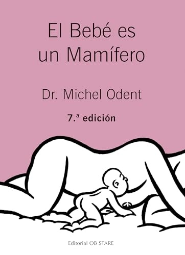 EL BEBÉ ES UN MAMÍFERO