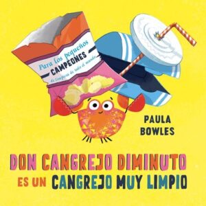 DON CANGREJO DIMINUTO ES UN CANGREJO MUY LIMPIO