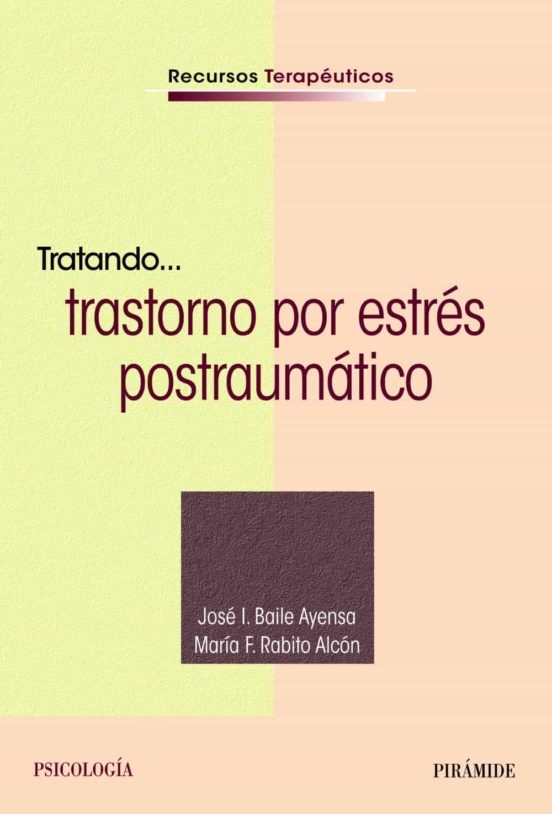 TRATANDO... TRASTORNO POR ESTRÉS POSTRAUMÁTICO