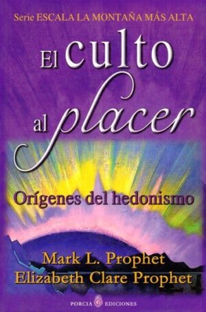 CULTO AL PLACER, EL