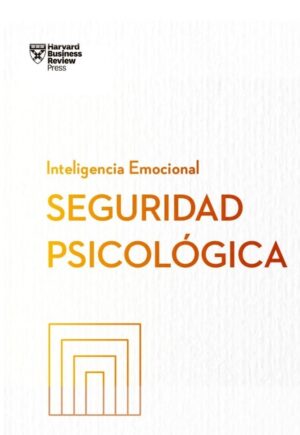 SEGURIDAD PSICOLÓGICA