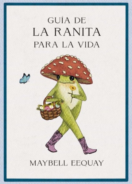 GUÍA DE LA RANITA PARA LA VIDA