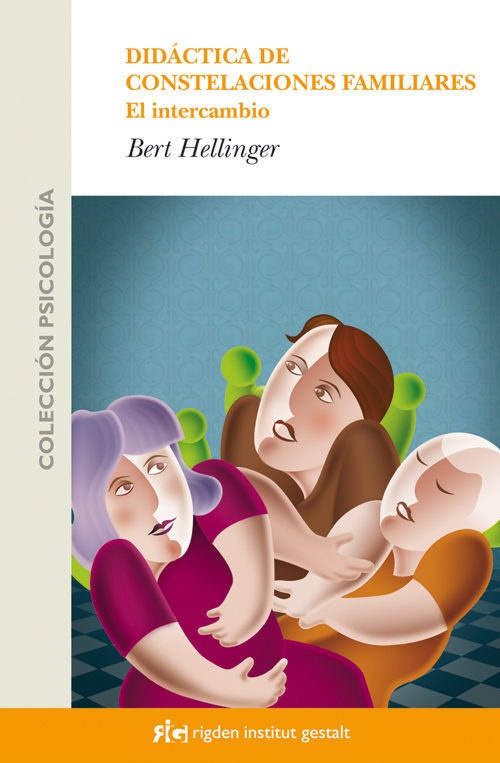 DIDÁCTICA DE LAS CONSTELACIONES FAMILIARES