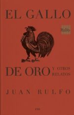 EL GALLO DE ORO Y OTROS RELATOS