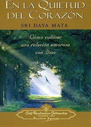 EN LA QUIETUD DEL CORAZON