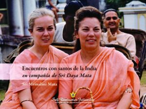 ENCUENTROS CON SANTOS DE LA INDIA