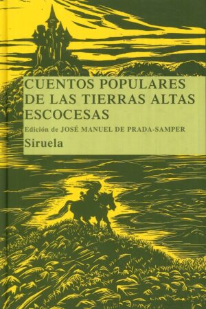 CUENTOS POPULARES DE LAS TIERRAS ALTAS ESCOCESAS