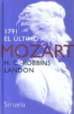 1791: EL ÚLTIMO AÑO DE MOZART