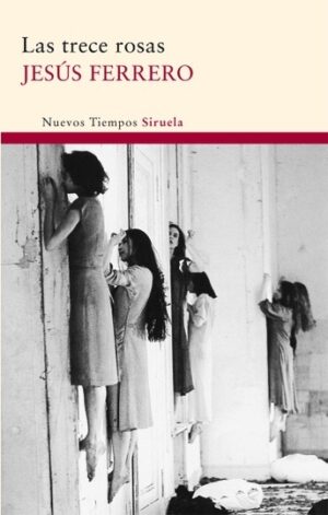 LAS TRECE ROSAS