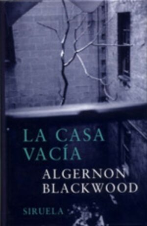 LA CASA VACÍA