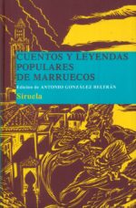 CUENTOS Y LEYENDAS POPULARES DE MARRUECOS