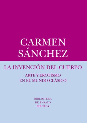LA INVENCIÓN DEL CUERPO