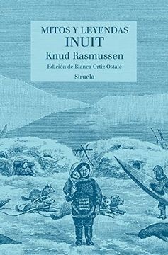 MITOS Y LEYENDAS INUIT