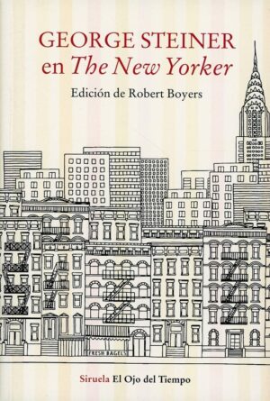 GEORGE STEINER EN THE NEW YORKER
