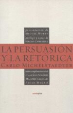 LA PERSUASIÓN Y LA RETÓRICA