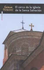 F CERCO DE LA IGLESIA DE LA SANTA SALVACION EL