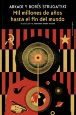 MIL MILLONES DE AÑOS HASTA EL FIN DEL MUNDO