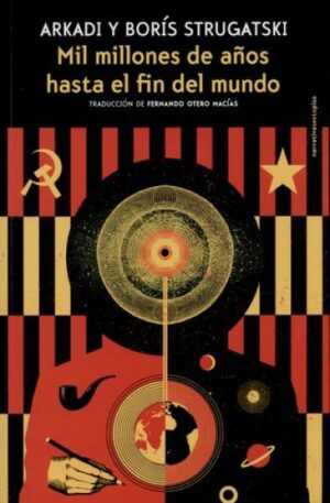 MIL MILLONES DE AÑOS HASTA EL FIN DEL MUNDO