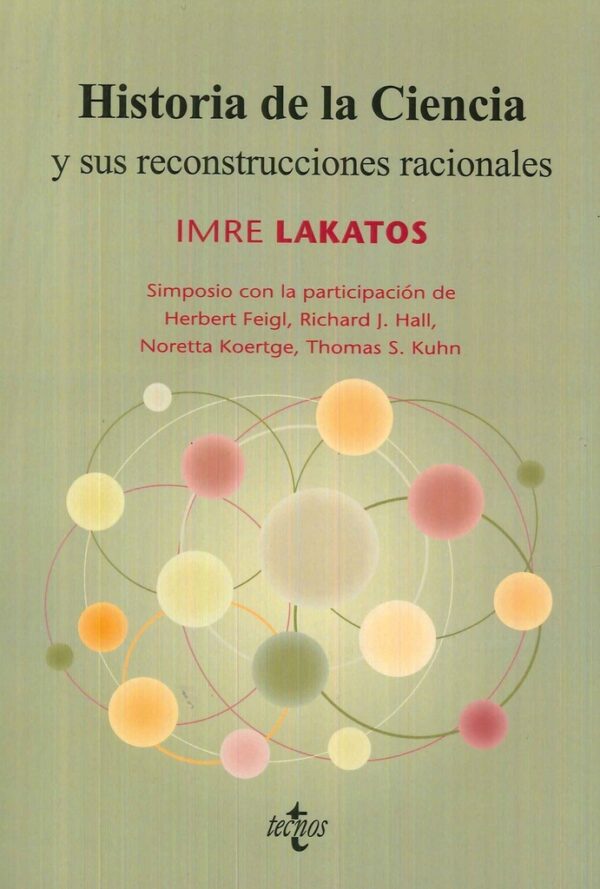 HISTORIA DE LA CIENCIA Y SUS RECONSTRUCCIONES RACIONALES