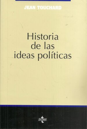 HISTORIA DE LAS IDEAS POLÍTICAS