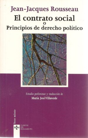 EL CONTRATO SOCIAL O PRINCIPIOS DE DERECHO POLÍTICO