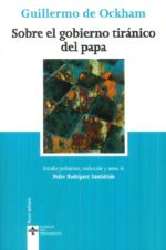 SOBRE EL GOBIERNO TIRÁNICO DEL PAPA