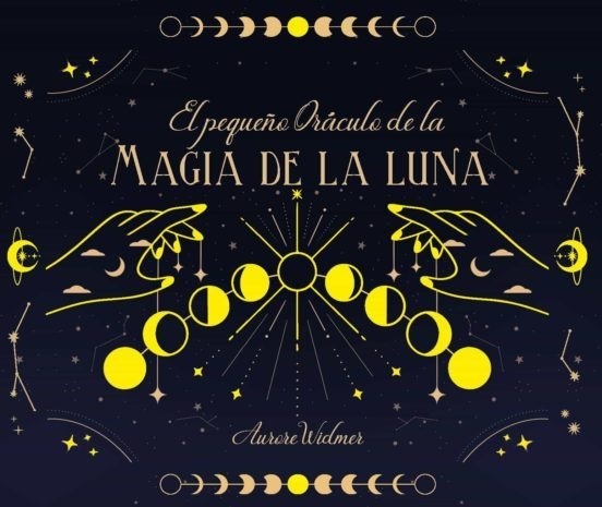 PEQUEÑO ORACULO DE LA MAGIA DE LA LUNA EL (CARTAS)