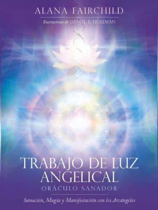 TRABAJO DE LUZ ANGELICAL ORACULO SANADOR (LIBRO+CARTAS)