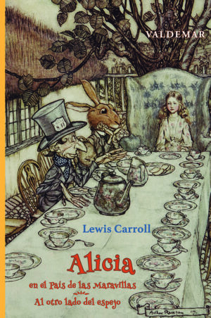 ALICIA EN EL PAÍS DE LAS MARAVILLAS & AL OTRO LADO DEL ESPEJO