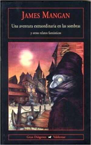 UNA AVENTURA EXTRAORDINARIA EN LAS SOMBRAS